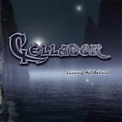 Cellador: "Leaving All Behind" – 2005
